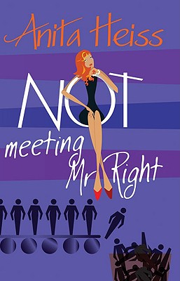 Image for Not Meeting Mr Right