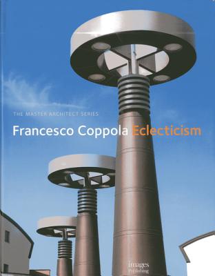 Francesco Coppola: Eclecticism (Master Architect (Unnumbered))