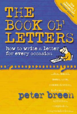 The Book of Letters How to Write a Letter for Every Occasion