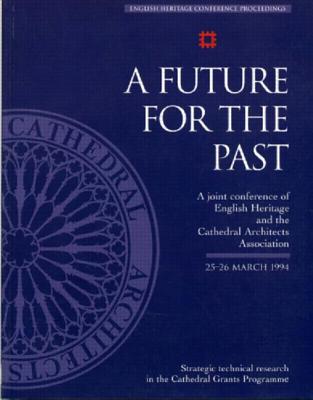 A Future for the Past
