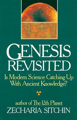Genesis Revisited: Is Modern Science Catching Up With Ancient Knowledge