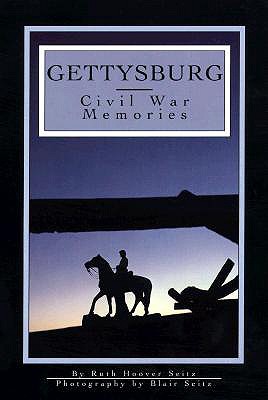 Gettysburg: Civil War Memories (Insights (Harrisburg, Pa.).)