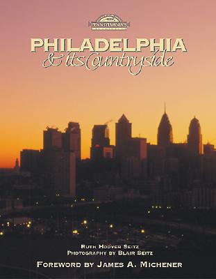 Philadelphia & Its Countryside