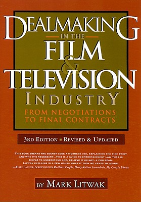 Dealmaking in the Film & Television Industry: From Negotiations to Final Contracts