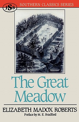 The Great Meadow (Southern Classics Series)