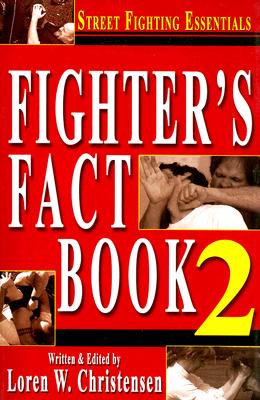 Fighter's Fact Book 2: Street Fighting Essentials