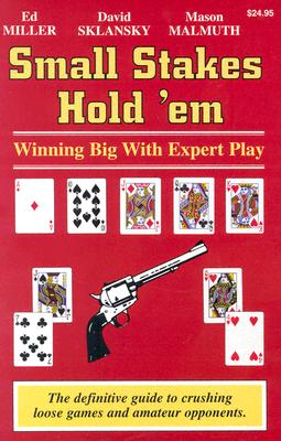 Image for Small Stakes Hold em : Winning Big With Expert Play