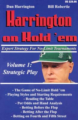 Image for Harrington On Hold 'em : Expert Strategy For No-Limit Tournaments, Strategic Play