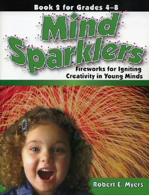 Mind Sparklers Book 2 for Grades 4¿8 Image for Mind Sparklers Book 2 for Grades 4¿8