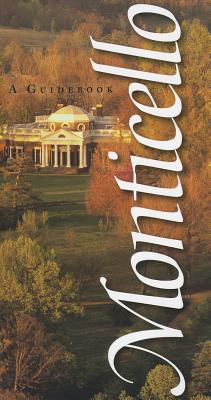 Monticello: A Guidebook