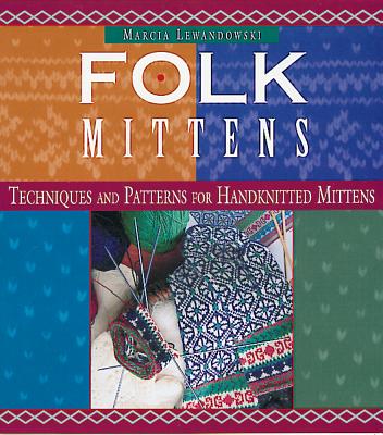 Folk Mittens (Folk Knitting series)
