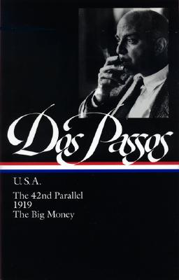 USA (The 42nd Parallel / 1919 / The Big Money)