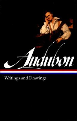 John James Audubon; Writings and Drawings