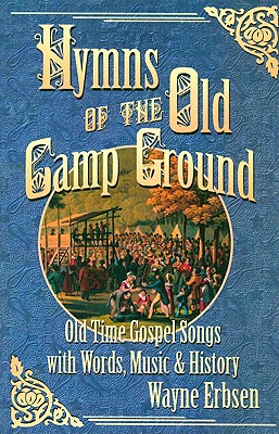 Hymns of the Old Camp Ground