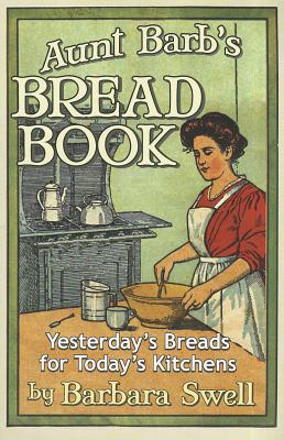 Image for Aunt Barb's Bread Book Aunt Barb's Bread Book