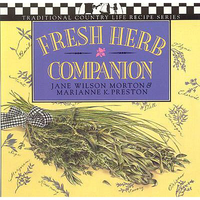 FRESH HERB COMPANION (Traditional Country Life Recipe S)