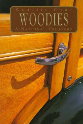 Image for Classic Woodies A National Treasure Classic Woodies A National Treasure
