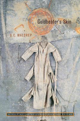 Goldbeater's Skin (Colorado Prize for Poetry)