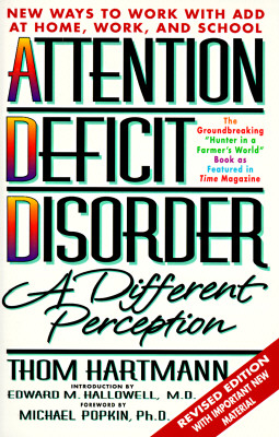 Image for Attention Deficit Disorder: A Different Perception Attention Deficit Disorder: A Different Perception
