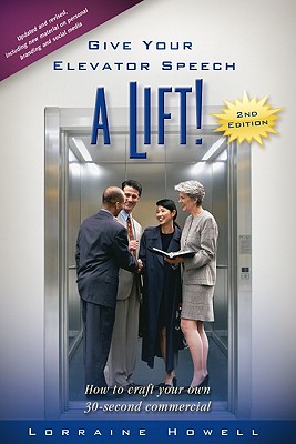Image for Give Your Elevator Speech a Lift! Give Your Elevator Speech a Lift!