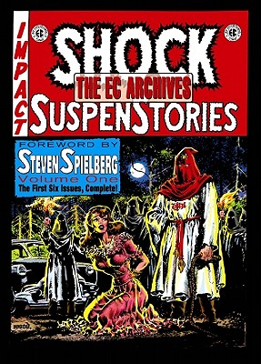 The EC Archives: Shock Suspenstories Volume 1