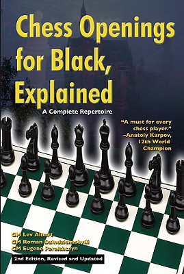 Image for Chess Openings for Black, Explained: A Complete Repertoire (Revised and Updated) Chess Openings for Black, Explained: A Complete Repertoire (Revised and Updated)