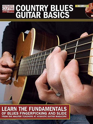 Image for Country Blues Guitar Basics: Learn the Fundamentals of Blues Fingerpicking and Slide Acoustic Guitar Private Lessons