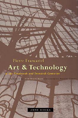 Image for Art and Technology in the 19th and 20th Centuries