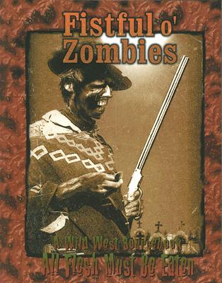 Fistful O Zombies (Afmbe)