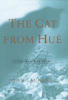 Cat from Hue: A Vietnam War Story