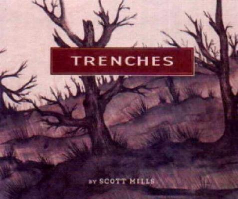 Trenches Mills, Scott