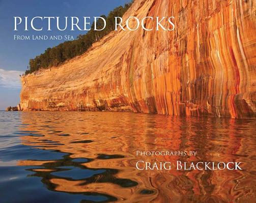 Image for Pictured Rocks (Souvenir Edition): From Land and Sea Pictured Rocks (Souvenir Edition): From Land and Sea