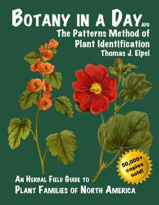 Image for Botany in a Day: The Patterns Method of Plant Identification