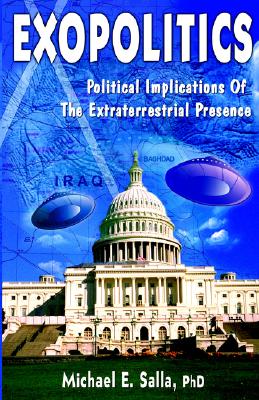 Exopolitics Political Implication To the Extraterrestrial Presence