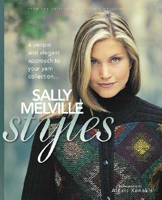 Sally Melville Styles: A Unique and Elegant Approach to Your Yarn Collection
