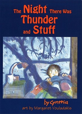Image for The Night There was Thunder and Stuff