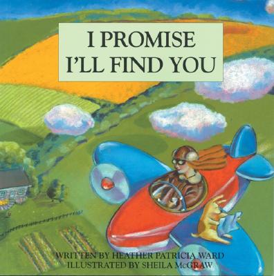 I Promise I'll Find You (Reprint)