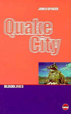 Quake City (Bloodlines) (Bloodlines Series)