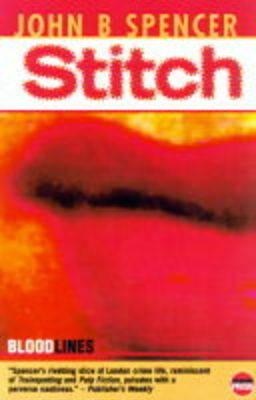 Stitch (Bloodlines) Spencer, John B.