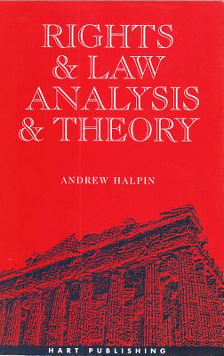 Rights and Law, Analysis and Theory