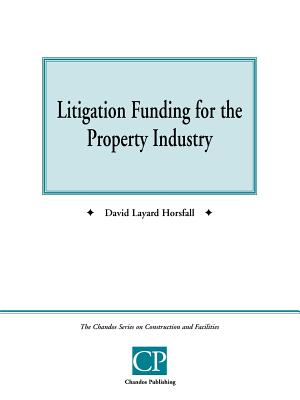Litigation Funding For The Property Industry