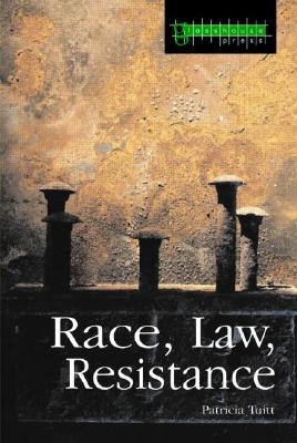 Race, Law, Resistance (Glasshouse S)