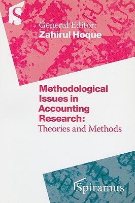 Methodological Issues in Accounting Research: Theories and Methods