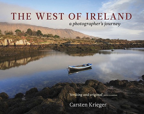 The West of Ireland: A Photographer's Journey