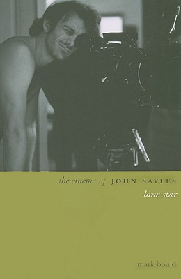 The Cinema of John Sayles: Lone Star (Directors' Cuts)