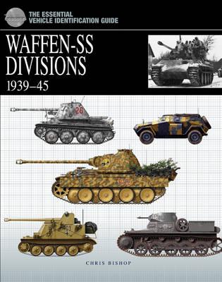 Waffen-SS Divisions: 1939-45.