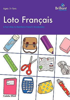 Loto Français. A Fun Way to Reinforce French Vocabulary (French Edition) Image for Loto Français. A Fun Way to Reinforce French Vocabulary (French Edition)