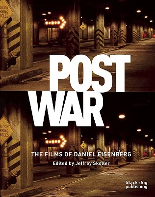 Postwar: The Films of Daniel Eisenberg
