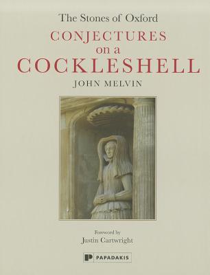 The Stones of Oxford: Conjectures on a Cockleshell