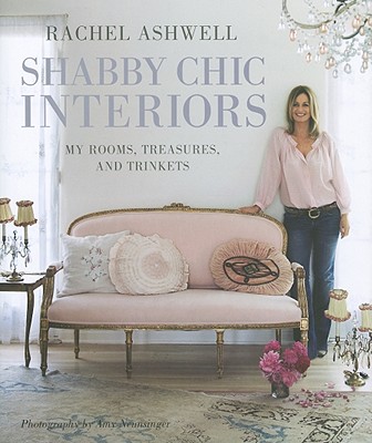 Rachel Ashwell Shabby Chic Interiors ...